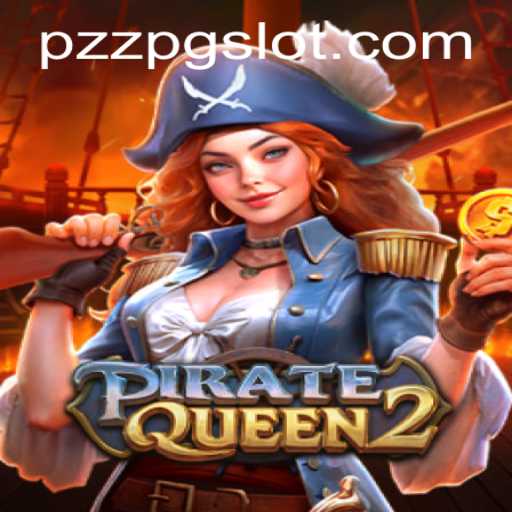 Explore the Adventurous World of PirateQueen2 with PZZPG